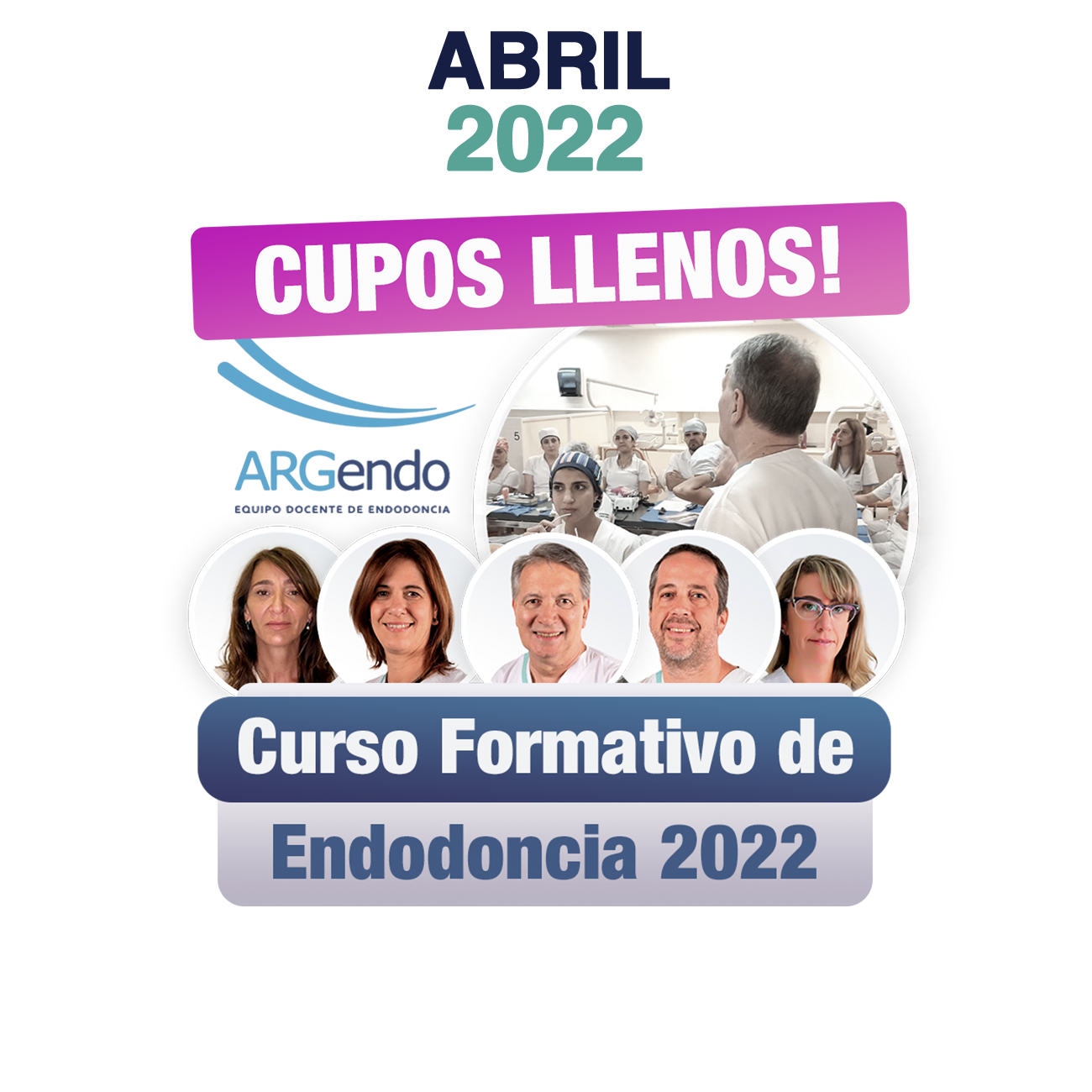 ABRIL CURSO FORMATIVO DE ENDODONCIA 2022